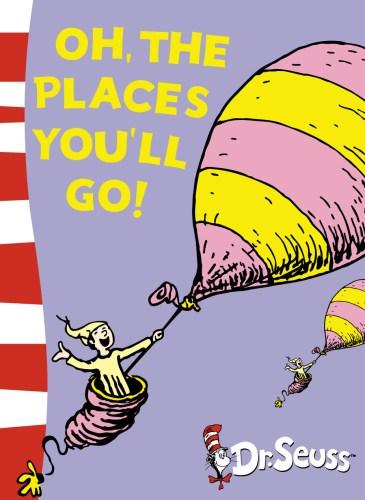oh the places you'll g